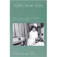 Nursing History Review: Official Journal of the American Association for the History of Nursing, 2004 by D'Antonio, Patricia O'Brien, 9780826114792