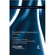 Populist Political Communication in Europe by Aalberg; Toril, 9781138654792
