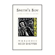 Smith's Boy by Amber, James Anthony Van; Sheffer, Reed Marjorie, 9781401064792