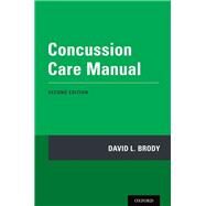 Concussion Care Manual by Brody, David L., 9780190054793