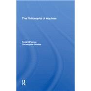 The Philosophy Of Aquinas by Pasnau, Robert; Shields, Christopher, 9780367294793