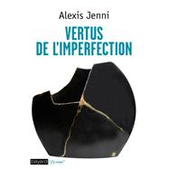 Vertus de l'imperfection by Alexis Jenni, 9782227494794