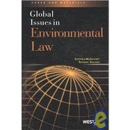Global Issues in Environmental Law by McCaffrey, Stephen C.; Salcido, Rachael E., 9780314184795