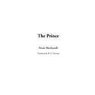 The Prince,Machiavelli, Niccolo,9781404314795