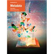 Introduction to Metadata by Baca, Murtha, 9781606064795