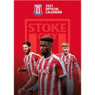 The Official Stoke City F.C. Calendar 2021 by City, Stoke, 9781913034795