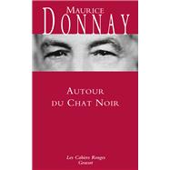 Autour du Chat noir by Maurice Donnay, 9782246814795