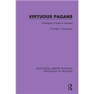 Virtuous Pagans by Davenport, Thomas H., 9780367024796