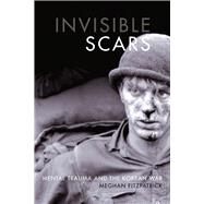 Invisible Scars by Fitzpatrick, Meghan, 9780774834797