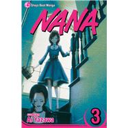 Nana, Vol. 3 by Yazawa, Ai, 9781421504797