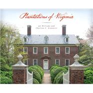 Plantations of Virginia by Giannetti, Charlene C.; Williams, Jai, 9781493024797