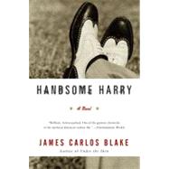 Handsome Harry by Blake, James Carlos, 9780060554798