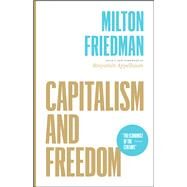 Capitalism and Freedom by Friedman, Milton; Appelbaum, Binyamin, 9780226734798