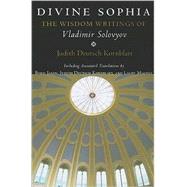 Divine Sophia by Kornblatt, Judith Deutsch; Jakim, Boris; Magnus, Laury, 9780801474798