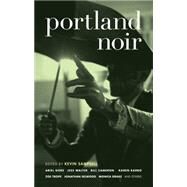 Portland Noir by Sampsell, Kevin, 9781933354798