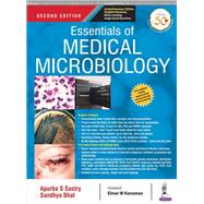 Essentials of Medical Microbiology by Sastry, Apurba S., M.D.; Bhat, Sandhya, M.D.; Janagond, Anahd Bhimaray, M.D.; R., Deepashree, M.D., 9789352704798