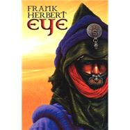 Eye by Frank Herbert, 9780743434799