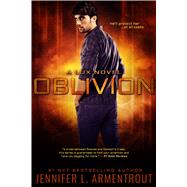 Oblivion by Armentrout, Jennifer L., 9781633754799