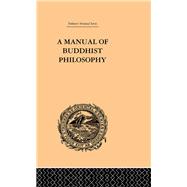 A Manual of Buddhist Philosophy: Cosmology by McGovern,William Montgomery, 9780415244800