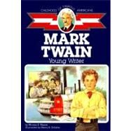 Mark Twain Young Writer by Mason, Miriam E.; Gillette, Henry S., 9780689714801