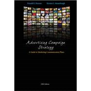Advertising Campaign Strategy A Guide to Marketing Communication Plans by Parente, Donald; Strausbaugh-Hutchinson, Kirsten, 9781133434801