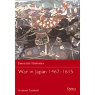 War in Japan 1467-1615 by TURNBULL, STEPHEN, 9781841764801