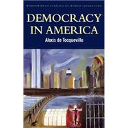 Democracy In America {Abridged} by de Tocqueville, A., 9781853264801