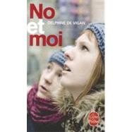 No Et Moi/ No and I by De Vigan, Delphine, 9782253124801