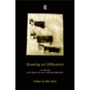 Drawing on Difference: Art Therapy with People who have Learning Difficulties by Rees,Mair;Rees,Mair, 9780415154802