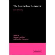 The Assembly of Listeners: Jains in Society by Edited by Michael Carrithers , Caroline Humphrey, 9780521084802