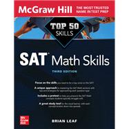 Top 50 SAT Math Skills, Third Edition by Leaf, Brian, 9781264274802