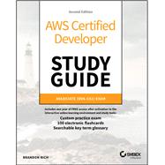 AWS Certified Developer Study Guide Associate (DVA-C02) Exam by Rich, Brandon, 9781394274802