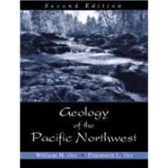 Geology of the Pacific Northwest by Orr, William N.; Orr, Elizabeth L., 9781577664802