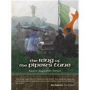 The Ring of the Piper's Tune by Dwyer, Austin, 9781440174803