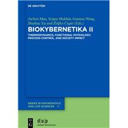 BIOKYBERNETIKA II by Jochen Mau, Sergey I. Mukhin, Guanyu Wang, Shuhua Xu, �eljko Cupic, 9783119144803