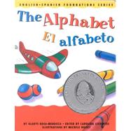 The Alphabet/ El Alfabeto by Rosa-Mendoza, Gladys, 9780967974804