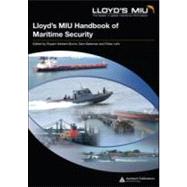 Lloyd's MIU Handbook of Maritime Security by Herbert-Burns; Rupert, 9781420054804