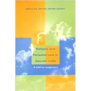 Religion and Personal Law in Secular India by Larson, Gerald James, 9780253214805