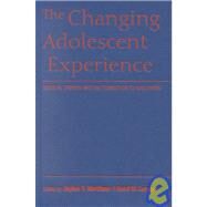 The Changing Adolescent Experience: Societal Trends and the Transition to Adulthood by Edited by Jeylan T. Mortimer , Reed W. Larson, 9780521814805