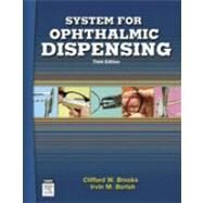 System for Ophthalmic Dispensing by Brooks, Clifford W., 9780750674805
