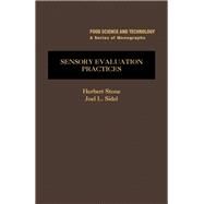 Sensory Evaluation Practices by Stone, Herbert, 9780126724806