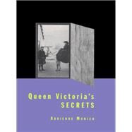 Queen Victoria's Secrets by Munich, Adrienne, 9780231104807