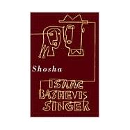 Shosha A Novel by Singer, Isaac Bashevis, 9780374524807