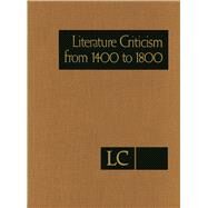 Literature Criticism from 1400 to 1800 by Trudeau, Lawrence J., 9781414494807