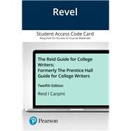 Revel for The Prentice Hall Guide for College Writers -- Access Card by Reid, Stephen; DelliCarpini, Dominic, 9780135164808