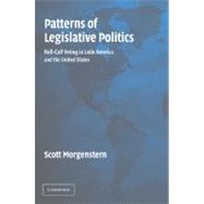 Patterns of Legislative Politics by Morgenstern, Scott, 9781107404809