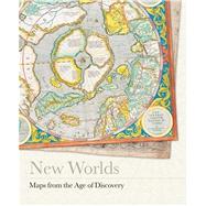 New Worlds: Maps from the Age of Discovery by Baynton-Williams, Ashley, 9781905204809