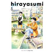 Hirayasumi, Vol. 5 by Shinzo, Keigo, 9781974754809