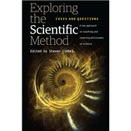 Exploring the Scientific Method by Gimbel, Steven, 9780226294810