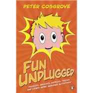Fun Unplugged by Cosgrove, Peter, 9781844884810